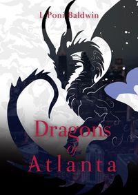 Produktbild: Dragons of Atlanta (Empire of Dragons: Single Stories, #4)
