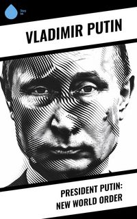Produktbild: President Putin: New World Order