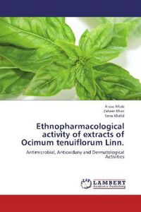 Produktbild: Aftab, A: Ethnopharmacological activity of extracts of Ocimu