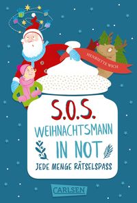Bild vom Artikel S.O.S. - Weihnachtsmann in Not vom Autor Henriette Wich
