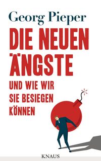 Produktbild: Die neuen &Auml;ngste