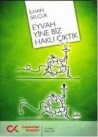 Produktbild: Eyvah Yine Biz Hakli Ciktik
