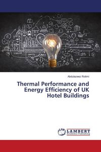 Produktbild: Thermal Performance and Energy Efficiency of UK Hotel Buildings