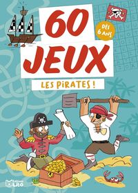Produktbild: Les pirates ! : d&egrave;s 6 ans