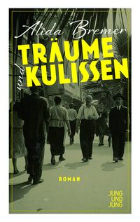 Produktbild: Tr&auml;ume und Kulissen