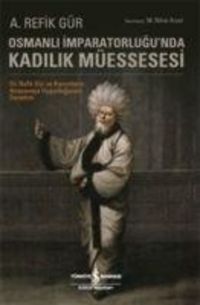 Produktbild: Osmanli Imparatorlugunda Kadilik M&uuml;essesesi