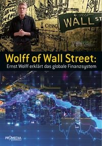 Bild vom Artikel Wolff of Wall Street vom Autor Ernst Wolff