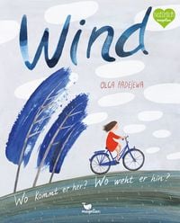 Produktbild: Wind - Wo kommt er her? Wo weht er hin?