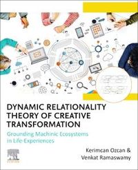 Produktbild: Dynamic Relationality Theory of Creative Transformation