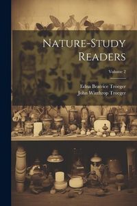 Produktbild: Nature-study Readers; Volume 2