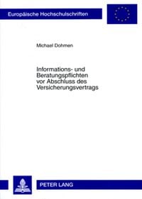 Produktbild: Informations- und Beratungspflichten vor Abschluss des Versicherungsvertrags