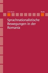 Produktbild: Sprachnationalistische Bewegungen in der Romania