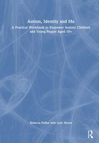 Produktbild: Rivera, L: Autism, Identity and Me