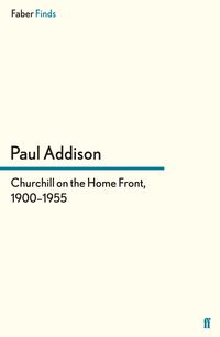 Produktbild: Churchill on the Home Front, 1900-1955
