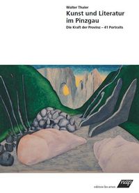 Bild vom Artikel Kunst und Literatur im Pinzgau vom Autor Walter Thaler