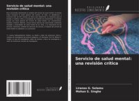 Produktbild: Servicio de salud mental: una revisi&oacute;n cr&iacute;tica