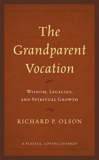 Produktbild: The Grandparent Vocation