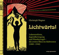 Bild vom Artikel Lichtwärts! vom Autor Christoph Wagner