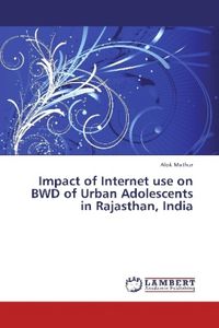 Produktbild: MATHUR, A: Impact of Internet use on BWD of Urban Adolescent
