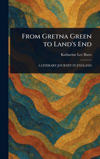Produktbild: From Gretna Green to Land's End