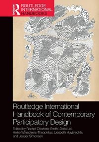 Produktbild: Routledge International Handbook of Contemporary Participatory Design