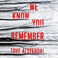 Bild vom Artikel We Know You Remember Lib/E vom Autor Tove Alsterdal
