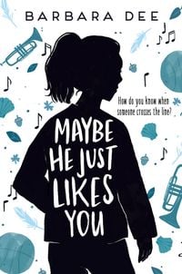 Produktbild: Maybe He Just Likes You