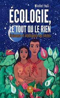 Produktbild: Ecologie, le tout ou le rien