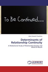Produktbild: Determinants of Relationship Continuity