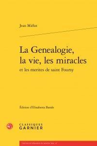 Produktbild: La Genealogie, La Vie, Les Miracles Et Les Merites De Saint Foursy