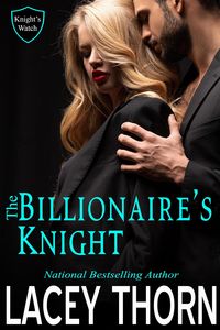Produktbild: The Billionaire's Knight (Knight's Watch, #3)