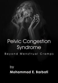 Produktbild: Pelvic Congestion Syndrome - Beyond Menstrual Cramps
