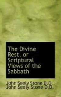 Produktbild: The Divine Rest, or Scriptural Views of the Sabbath