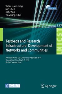 Produktbild: Testbeds and Research Infrastructure: Development of Networks and Communities