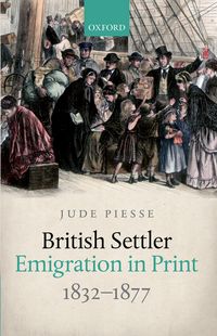 Produktbild: British Settler Emigration in Print, 1832-1877