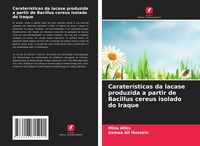 Produktbild: Carater&iacute;sticas da lacase produzida a partir de Bacillus cereus isolado do Iraque