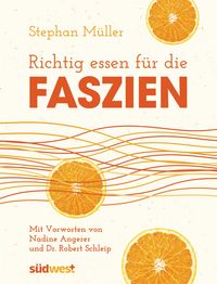 Produktbild: Richtig essen f&uuml;r die Faszien