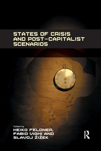 Produktbild: States of Crisis and Post-Capitalist Scenarios