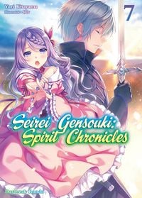 Produktbild: Seirei Gensouki: Spirit Chronicles Volume 7