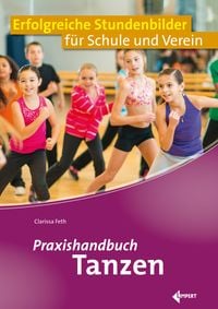 Praxishandbuch Tanzen