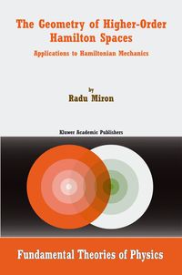 Produktbild: The Geometry of Higher-Order Hamilton Spaces