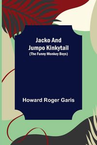 Produktbild: Jacko and Jumpo Kinkytail (The Funny Monkey Boys)