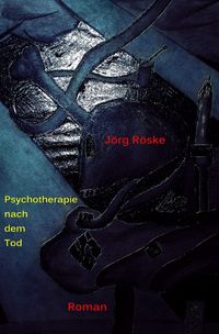 Bild vom Artikel Psychotherapie nach dem Tod vom Autor Jörg Röske