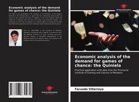 Produktbild: Economic analysis of the demand for games of chance: the Quiniela