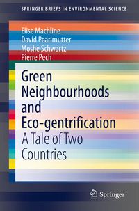 Produktbild: Green Neighbourhoods and Eco-gentrification
