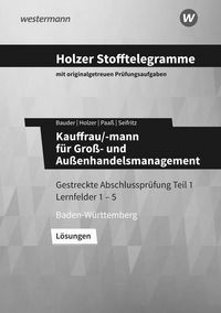 Produktbild: Holzer Stofftelegramme Kauffrau/-mann f&uuml;r Gro&szlig;- und Au&szlig;enhandelsmanagement