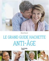 Produktbild: Le guide Hachette anti-&acirc;ge