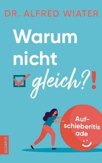 Produktbild: Warum nicht gleich?!