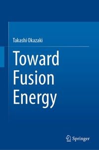 Produktbild: Toward Fusion Energy