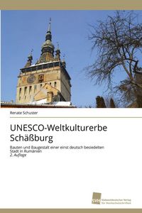 Produktbild: UNESCO-Weltkulturerbe Sch&auml;&szlig;burg